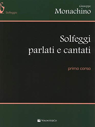 [MB456] Monachino - Solfeggi parlati e cantati Primo corso