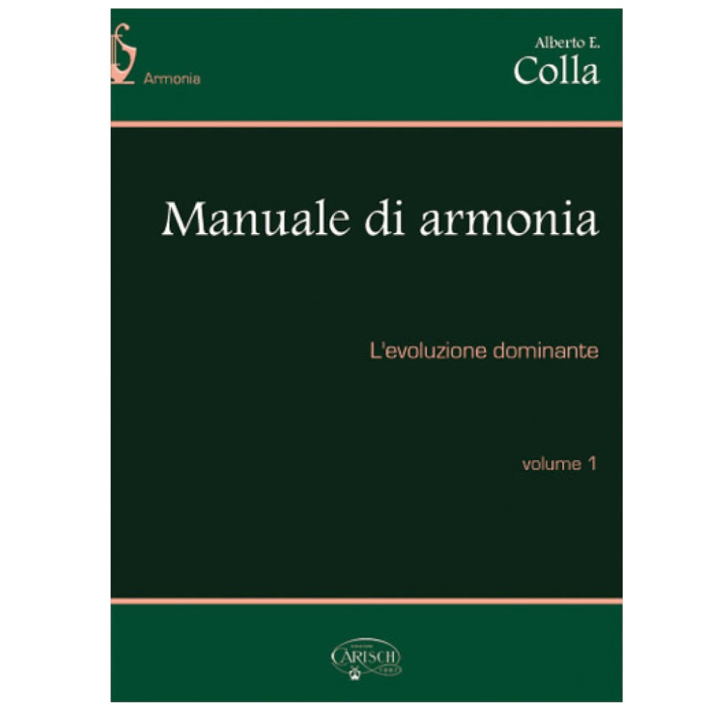 Colla - Manuale di Armonia Vol. 1