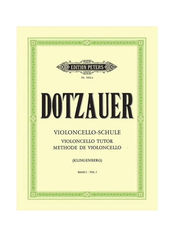 Dotzauer - Violoncello Tutor Vol. 1