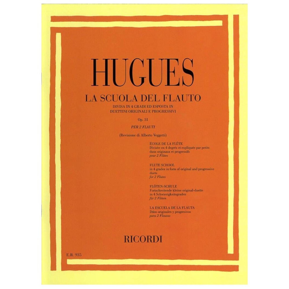 Hugues - La Scuola del Flauto op 51 ER935 I Grado