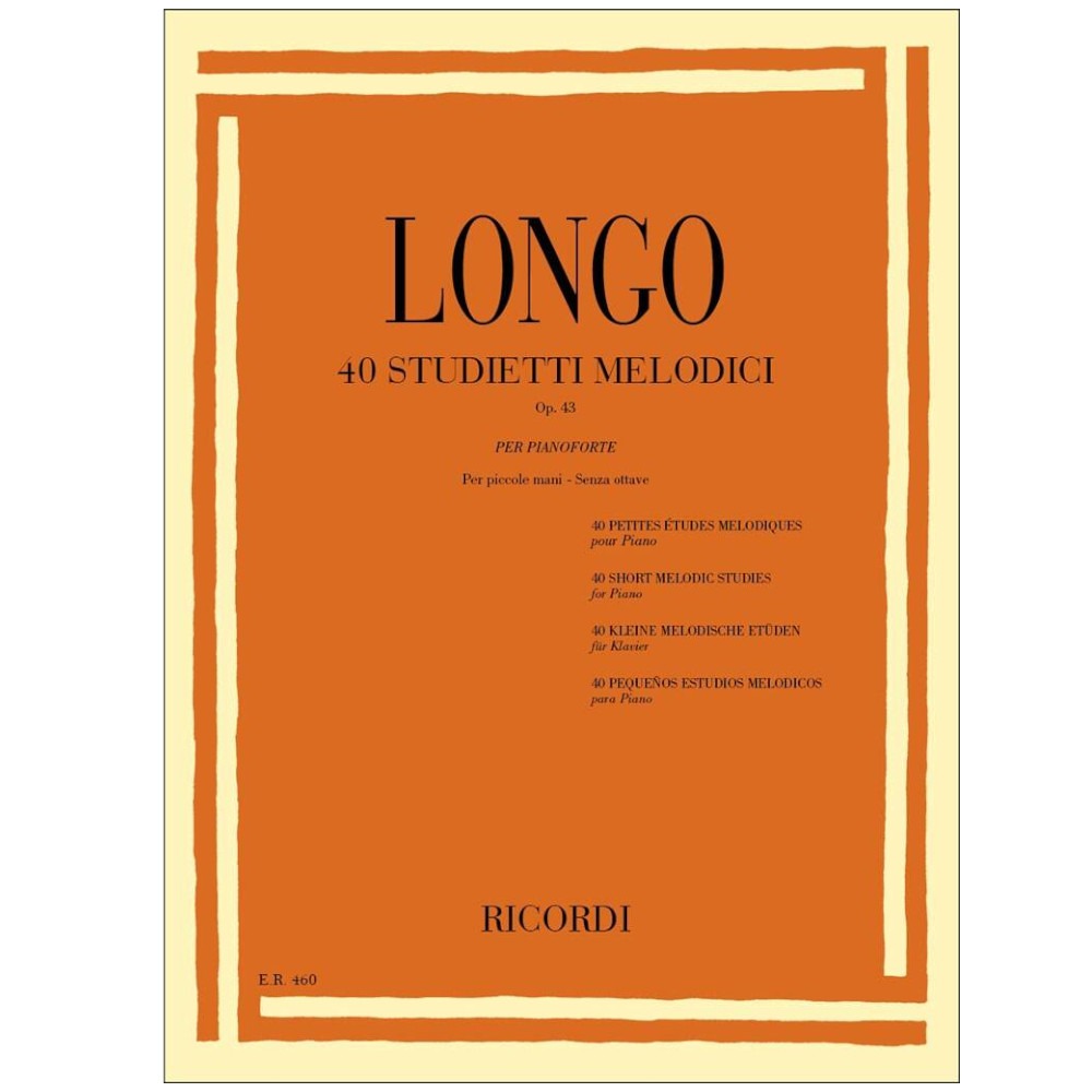 Longo - 40 Studietti Melodici Per Piccole Mani Senza