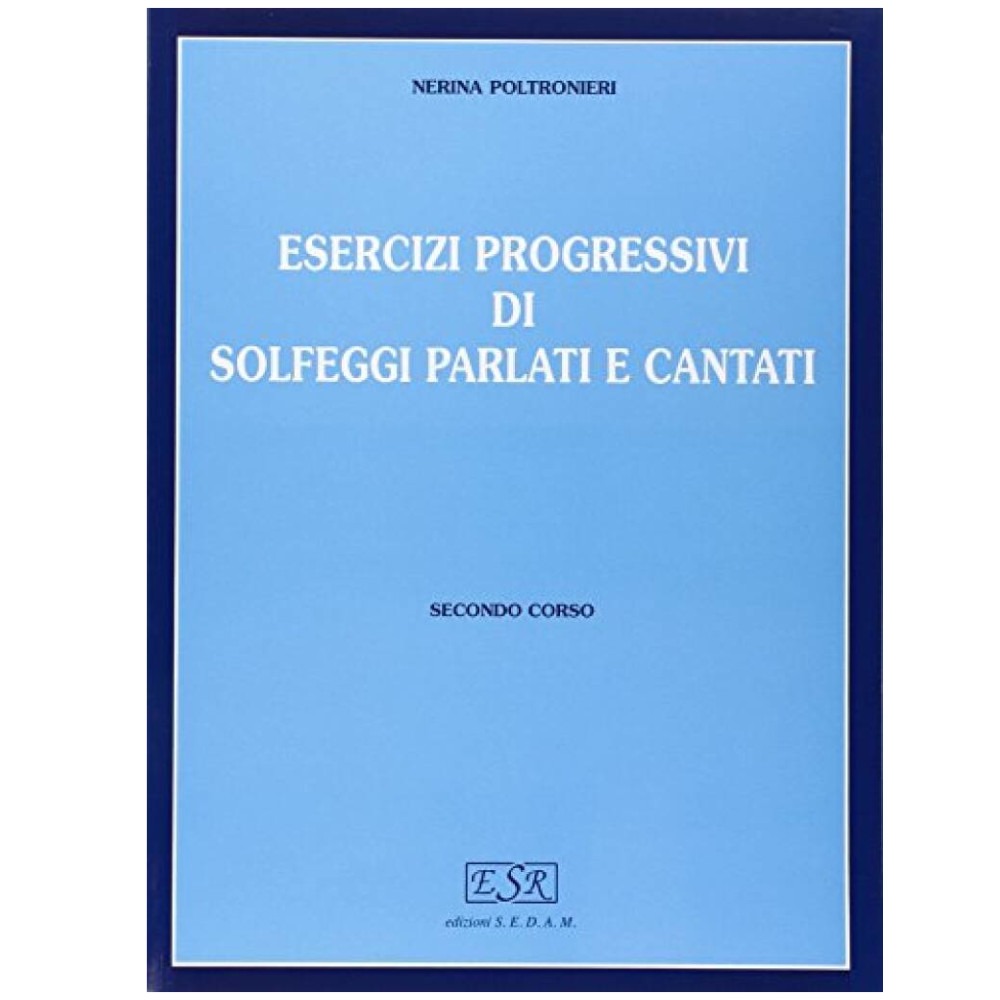 Poltronieri - Solfeggi parlati e cantati  2° corso