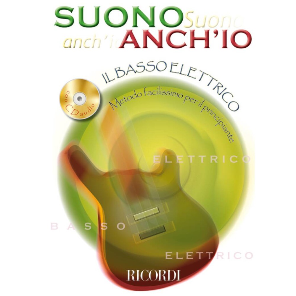 AAVV - Suono anch'io: Il Basso Elettrico