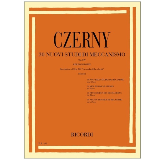 [ER 363] Czerny  - 30 Nuovi studi di meccanismo op.849