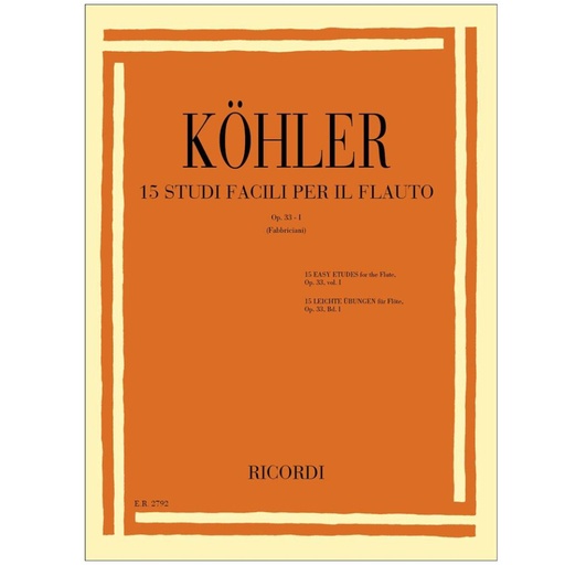 [ER2792] Kohler - Flauto Studi Op. 33 Vol 1