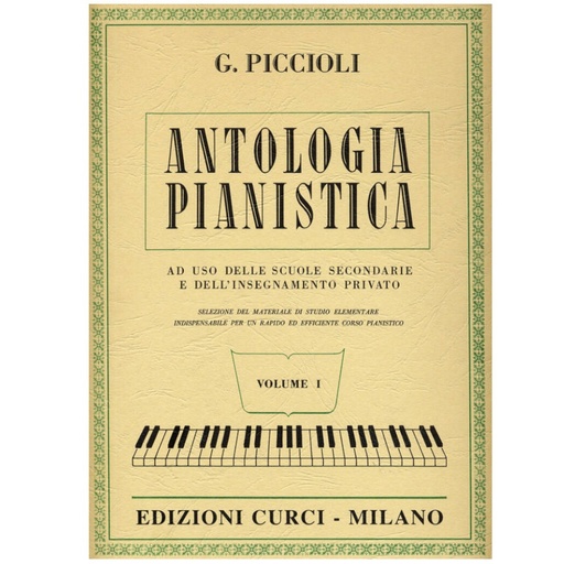 [ECU6162] Piccioli - Antologia pianistica Vol. 1 per piano