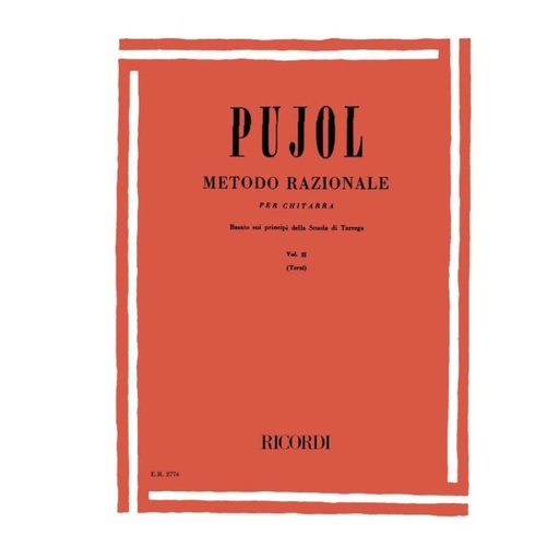 [ER 00277600] Pujol -  Metodo Razionale Per Chitarra - Volume II