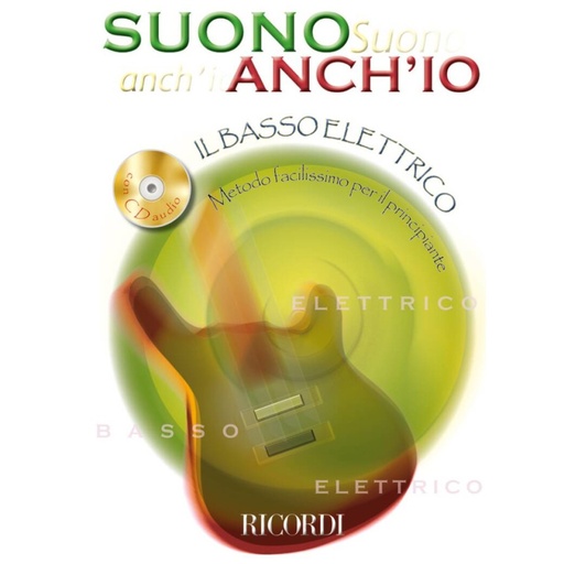 [MLR 00079800] AAVV - Suono anch'io: Il Basso Elettrico